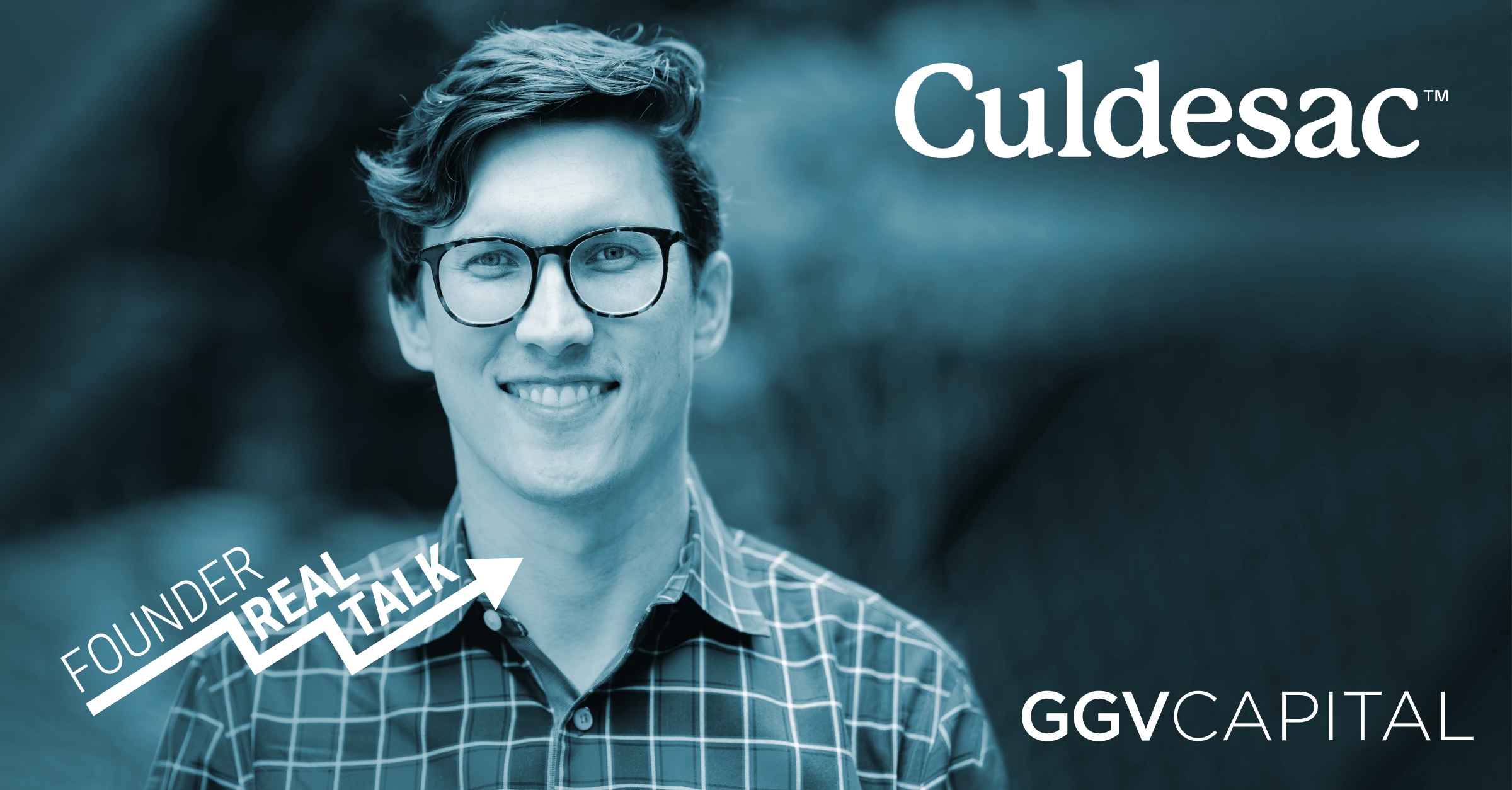 Episode 70 Ryan Johnson, Cofounder & CEO of Culdesac, on Leveraging
